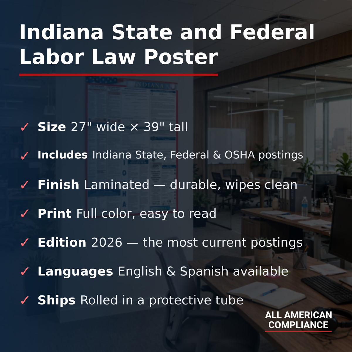 Indiana labor law poster specifications.
